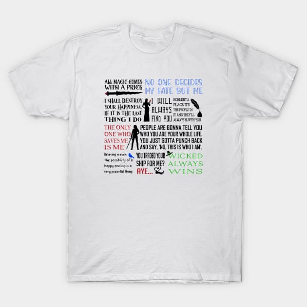 Once Upon a Time Quotes T-Shirt by Pink and Blues